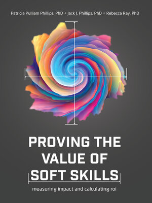 cover image of Proving the Value of Soft Skills